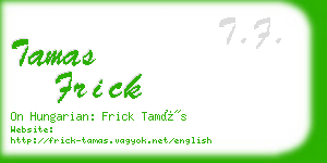 tamas frick business card